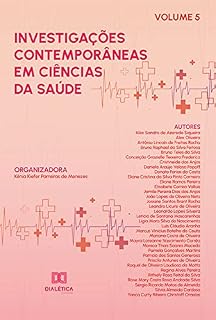Livro Investigações contemporâneas em Ciências da Saúde: - Volume 5