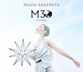 30周年記念ベストアルバム M30～Your Best～ [初回限定盤] [2CD ＋ Bru-ray] - 坂本真綾