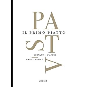 Pasta: Il Primo Piatto