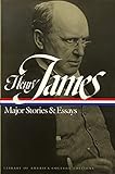 Henry James: Major Stories and Essays: A Library of America College Edition (Library of America Coll by