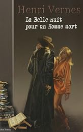 La  belle nuit pour un homme mort