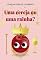Livro Uma Cereja Ou Rainha?