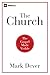 The Church: The Gospel Made Visible