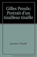 Gilles Proulx: Portrait d'un tirailleur tiraillé 2760404633 Book Cover