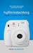 Fujifilm Instax Mini 9 Instant Camera User Guide: The Ultimate Instax Mini 9 User Guide for 2018 by Alex Alsinger