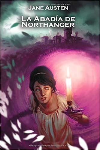 La Abadia De Northanger Spanish Edition Austen Jane 9781099170157 Amazon Com Books