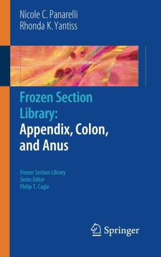 Frozen Section Library: Appendix, Colon, and Anus
