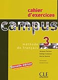 Campus 3 Workbook (French Edition) by Girardet