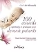 100 conseils spirituels et pratiques pour devenir parents : Depuis le projet d'avoir un enfant jusqu by 