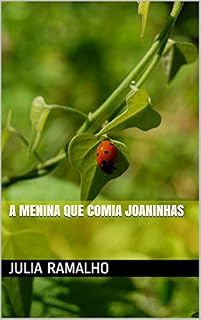 Livro A menina que comia joaninhas