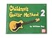 Children's Guitar Method 2