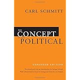 The Concept of the Political: Expanded Edition