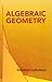 Algebraic Geometry (Dover Books on Mathematics)