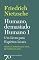 Livro Humano, Demasiado Humano I - Um Livro para Espíritos Livres