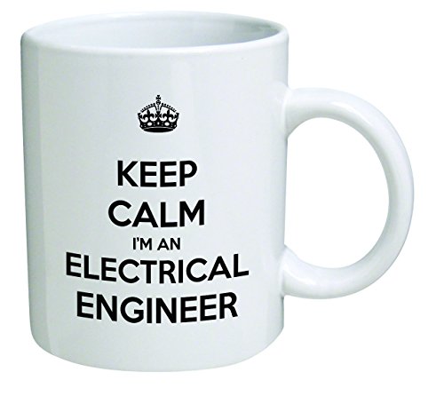 A Mug To Keep TM Funny Mug - Keep Calm I'm an Electrical Engineer - 11 OZ Coffee Mugs - Inspirational gifts and sarcasm