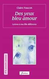 Des  yeux bleu amour
