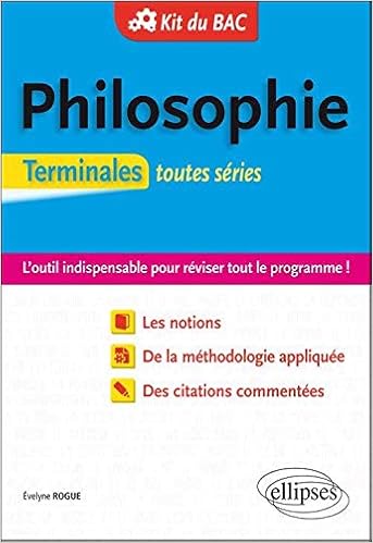 Kit Du Bac Philosophie Terminales Toutes Series Amazon Fr Rogue Evelyne Livres
