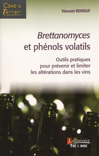 Brettanomyces et phénols volatils