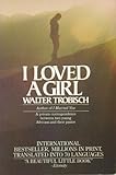 I Loved a Girl, Trobisch, Walter, 0060684437