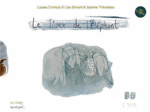 Le  livre de l'éléphant