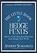 The Little Book of Hedge Funds (Little Books. Big Profits) - Book by Anthony Scaramucci