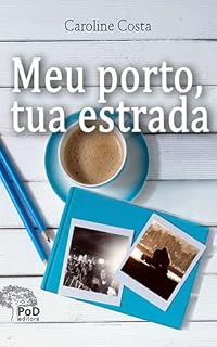 Livro Meu porto, tua estrada