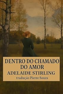 Livro Dentro do chamado do amor