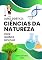 Livro LIVRO DIDÁTICO: CIÊNCIAS DA NATUREZA: Conheça todos os segredos da química, física e biologia