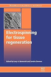 Electrospinning for Tissue Regeneration