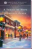 Hardcover Christmas Miracles: A Thrill of Hope & Heavenly Peace, Vol 1 - 2016 Book