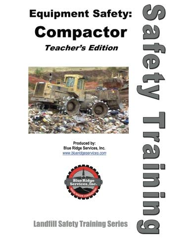 Compactor Safety - Teacher's Manual