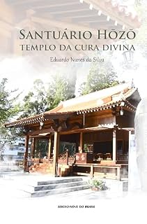 Livro Santuário Hōzō Templo da Cura Divina