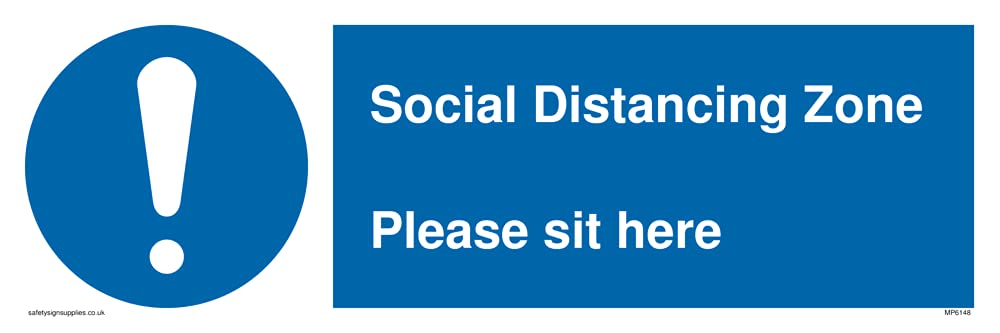 Social Distancing Zone Please sit here Sign - 300x100mm - L31