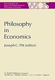 Image de Philosophy in Economics: Papers Deriving from and Related to a Workshop on Testability and Explanation in Economics held at Virginia Polytechnic ... O