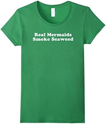 Womens Real Mermaids Smoke Seaweed T-Shirt XL Grass