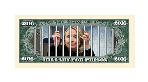Set of 5 - Hillary For Prison 2016 Dollar Bill Highly Collectible Novelty - Funny for Democrats or Republicans - Give the Gift of Laughter- Funniest Political Gift of 2016