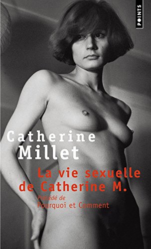 La  vie sexuelle de Catherine M.