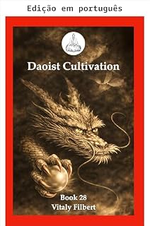Livro Imortal Lü Dongbin: Poemas do elixir dourado (Cultivo taoista, Livro 28) (Cultivo taoísta)