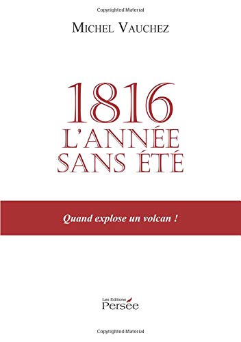 1816 L ANNEE SANS ÉTÉ (French Edition) by Michel Vauchez