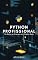 Livro Python Profissional: Do Básico ao Emprego com Projetos Reais