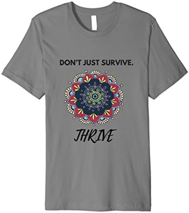 Mens Don't Just Survive. Thrive. Large Slate