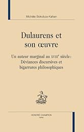 Dulaurens et son oeuvre