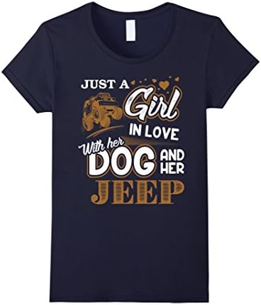 Womens just a Girl In Love With Her Dog and Her Jeep t-shirt Large Navy