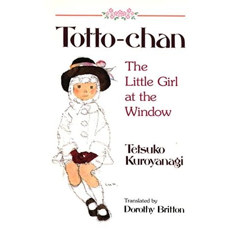 Totto-Chan: The Little Girl at the Window