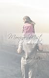 Morning Mist: Stories from the Water's Edge by 