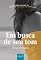 Livro Em busca de seu tom (Os tons de Lara Livro 1)