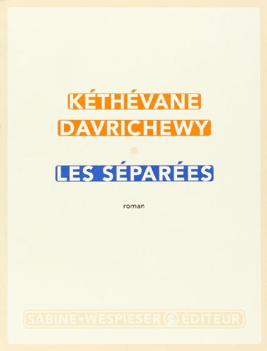 Les séparées: roman