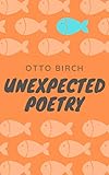 Unexpected Poetry by