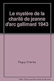 Image de Le mystère de la charité de jeanne d'arc gallimard 1943