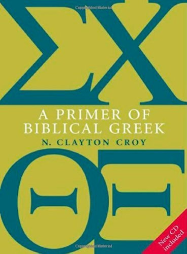 Download A Primer of Biblical Greek (English Edition) PDF